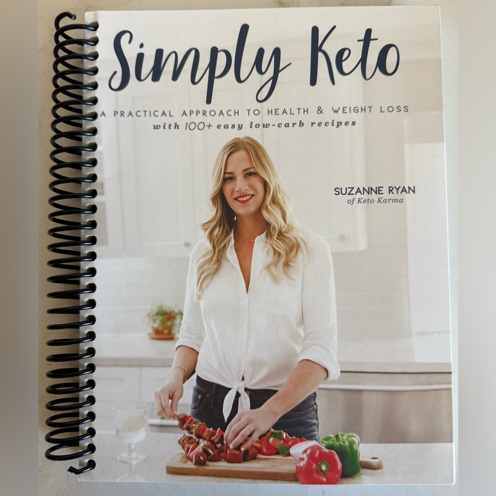 Simply Keto Cookbook by Suzanne Ryan | Keto Karma | 100+ Low-Carb Recipes